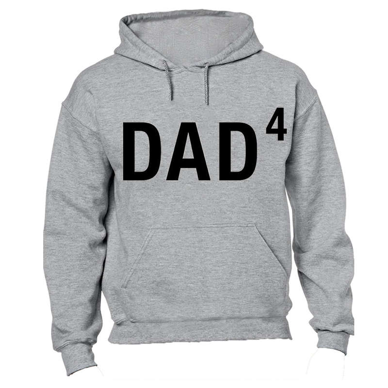 DAD to the Power of 4 - Hoodie