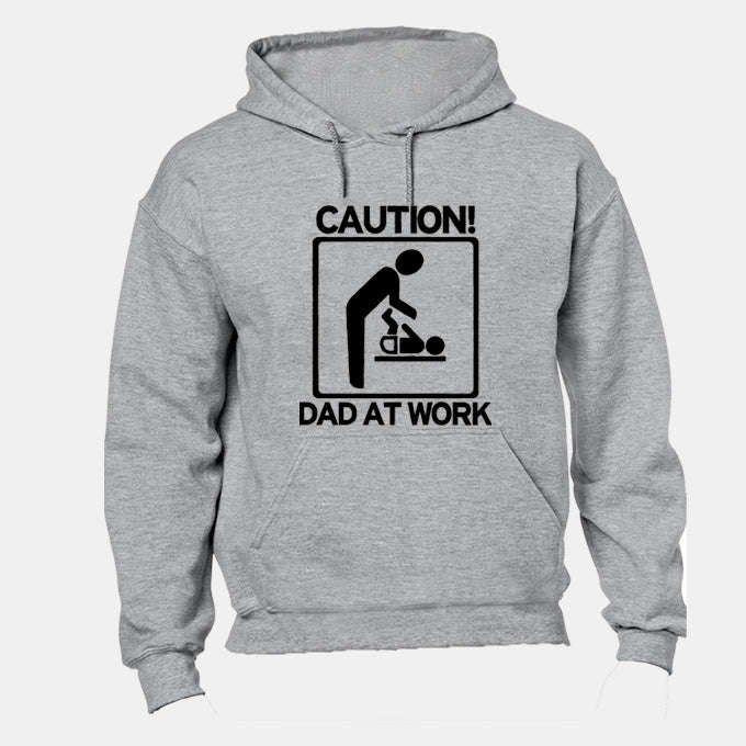 Dad At Work - Hoodie