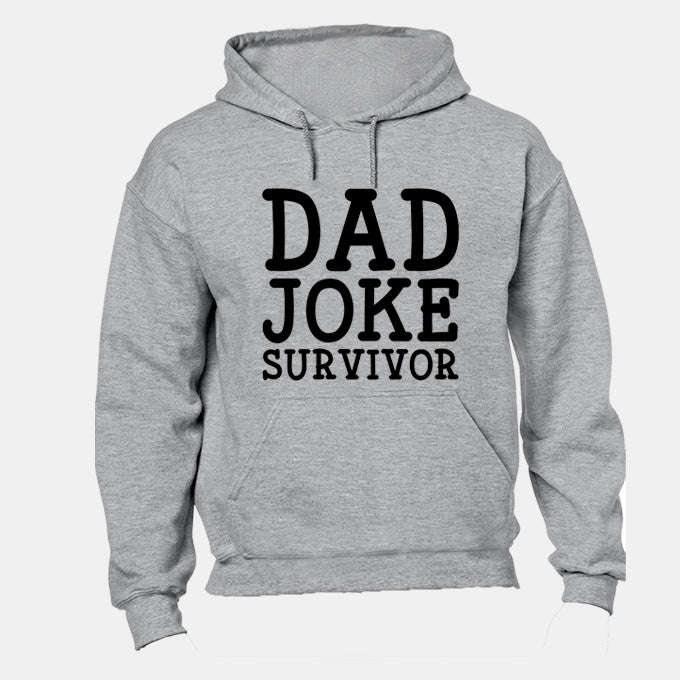 Dad Joke Survivor - Hoodie