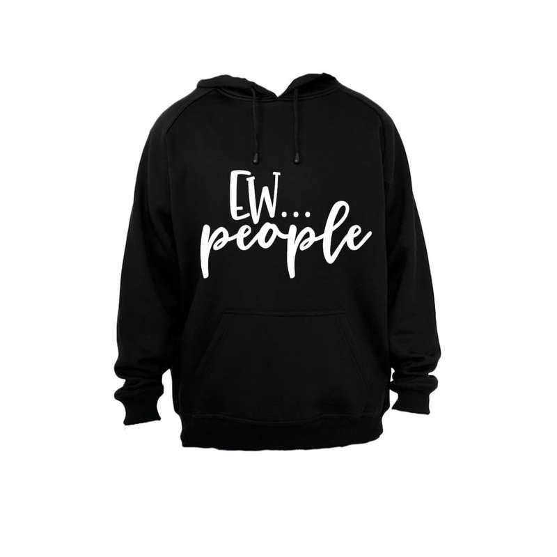 EW... People - Hoodie