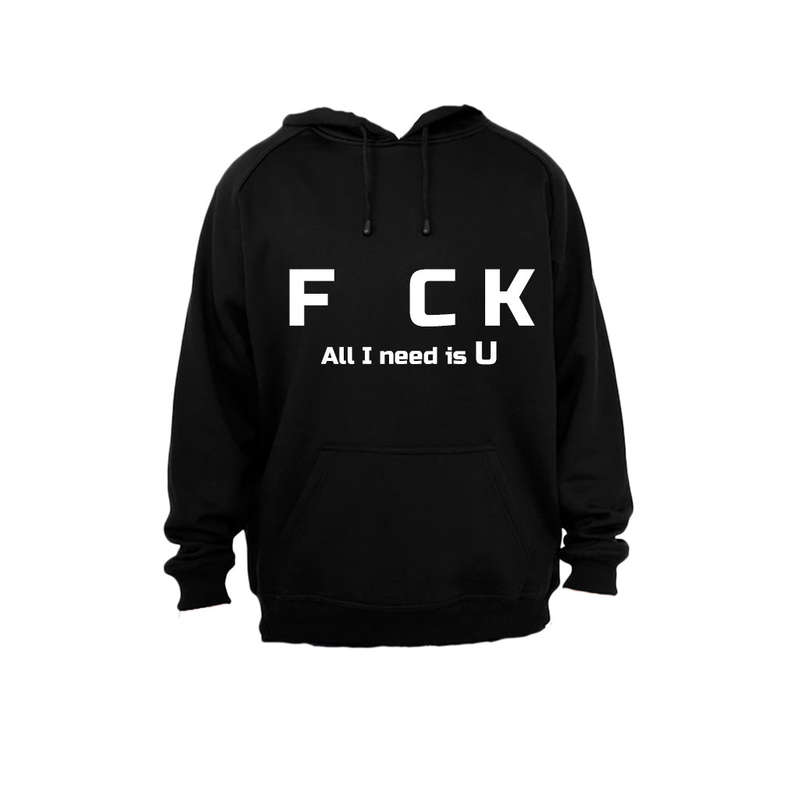 F.C.K - All I need is U - Hoodie