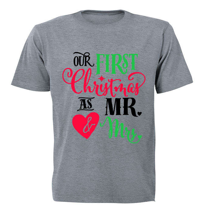 First Christmas as Mr and Mrs! - Adults - T-Shirt