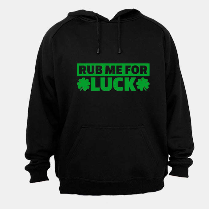 For Luck - St. Patricks - Hoodie