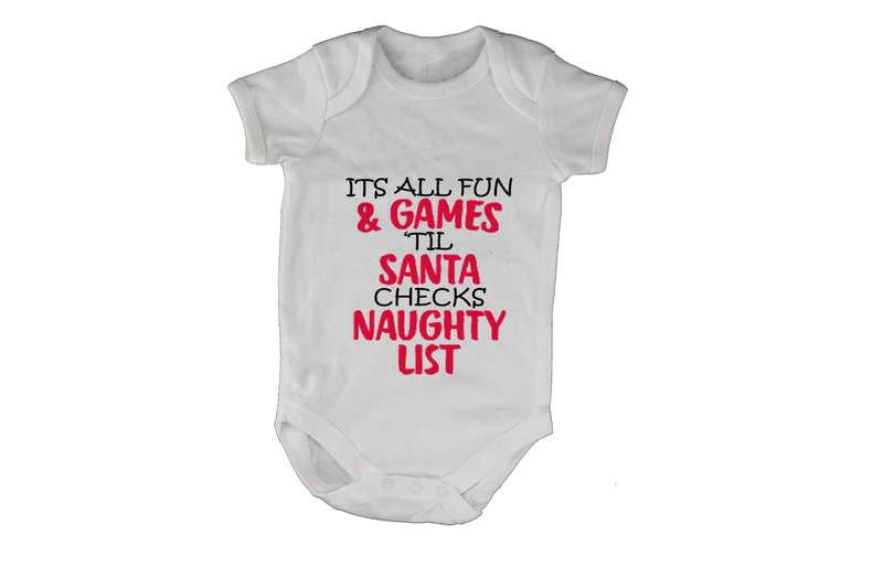 Fun and Games Christmas Naughty List! - Baby Grow