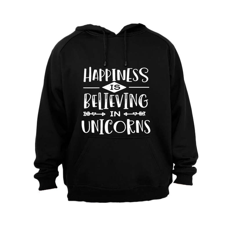 Happiness is Believing in Unicorns - Hoodie