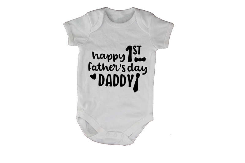 Happy 1st Father's Day Daddy - Baby Grow
