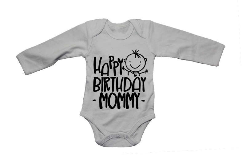Happy Birthday Mommy - Baby Grow