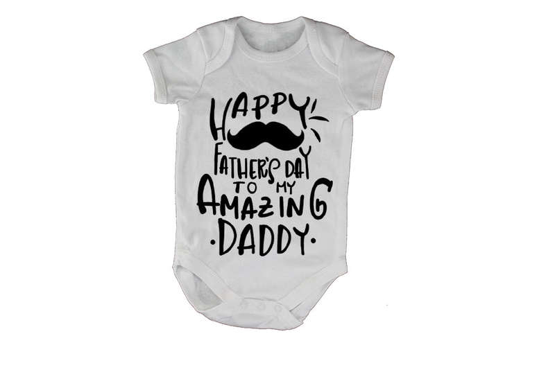 Happy Fathers Day - Amazing Daddy - Baby Grow