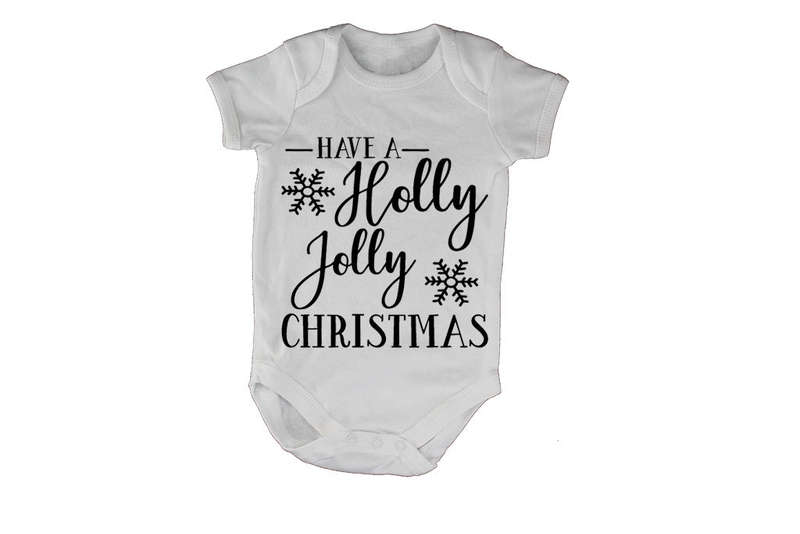 Have a Holly Jolly Christmas - Baby Grow