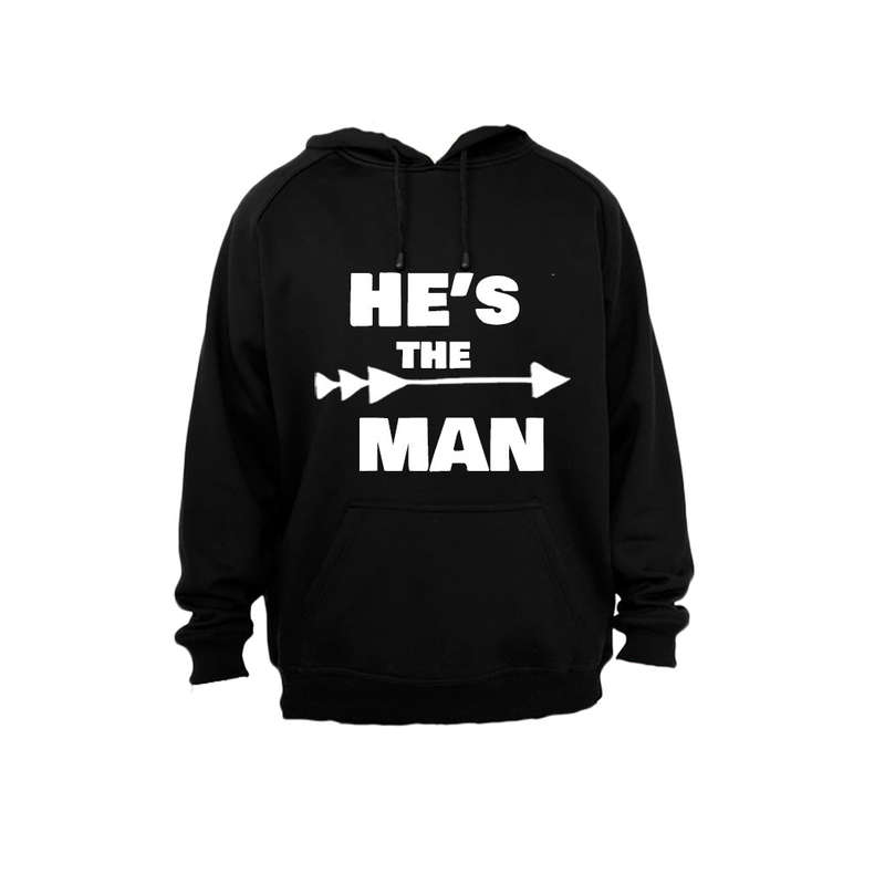 He's the Man - Hoodie