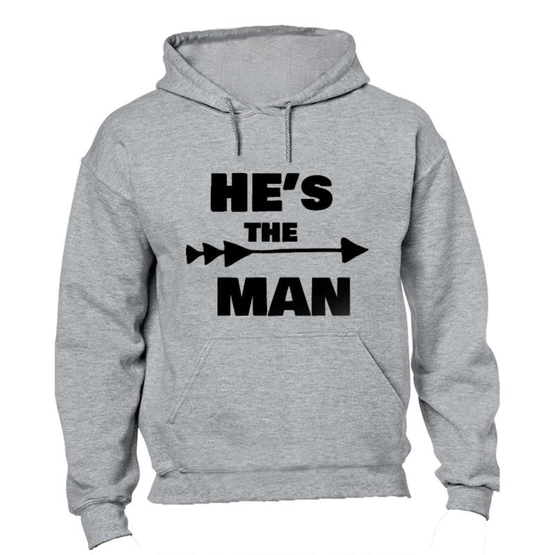 He's the Man - Hoodie