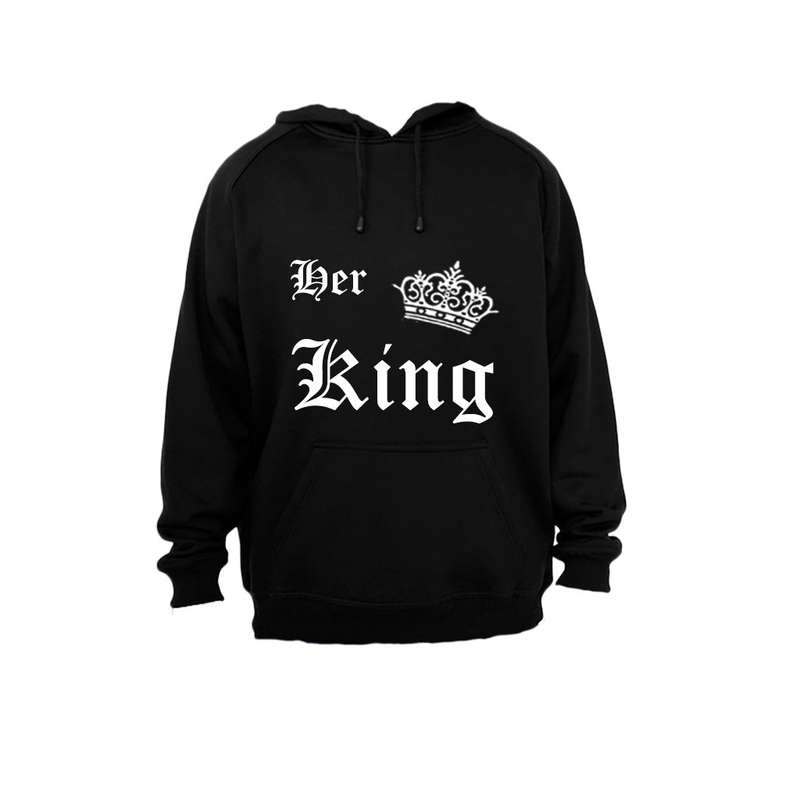 Her King! - Hoodie