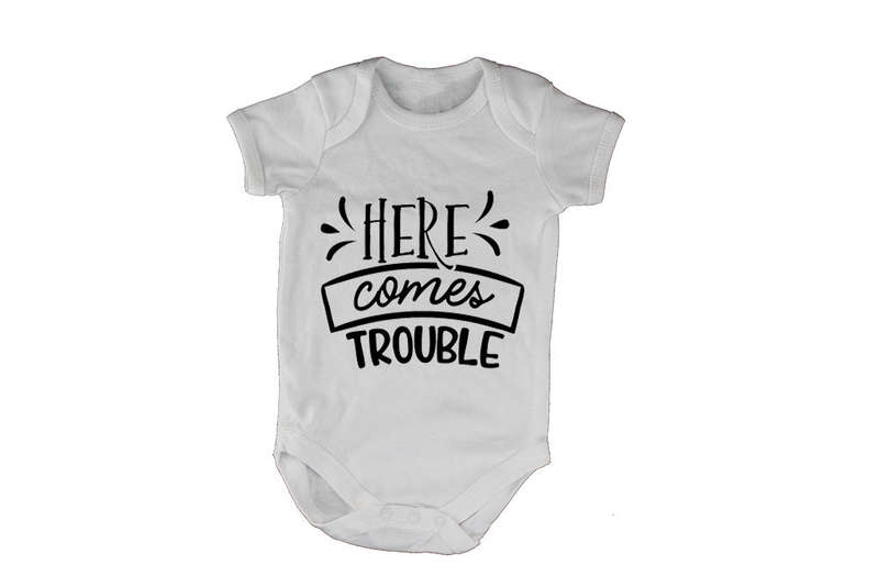 Here Comes Trouble! - Baby Grow