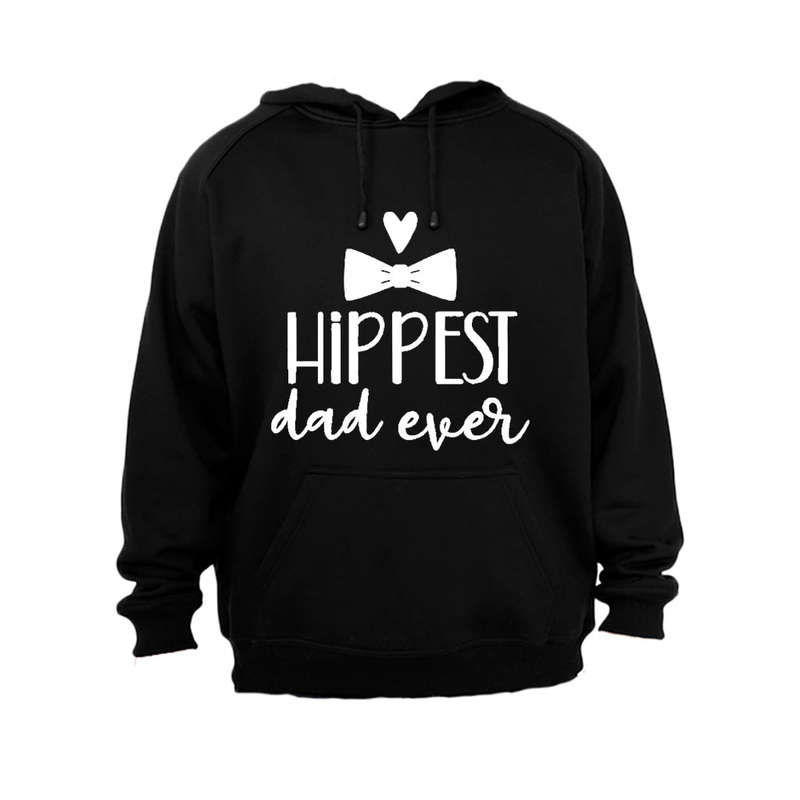 Hippest Dad Ever - Hoodie