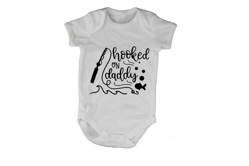 Hooked on Daddy - Baby Grow