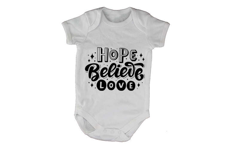 Hope. Believe. Love - Baby Grow
