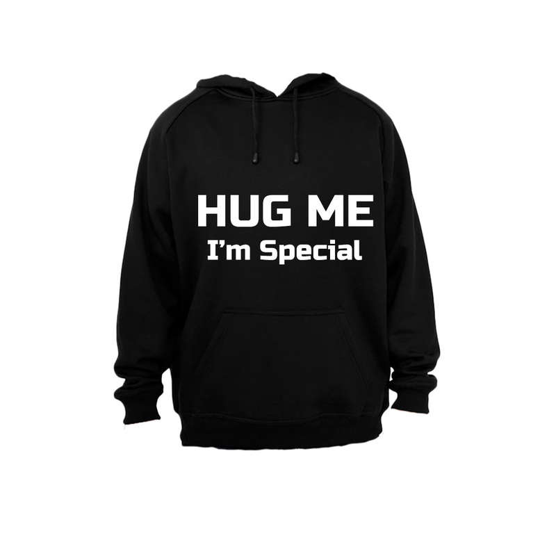 Hug Me - I'm Special - Hoodie