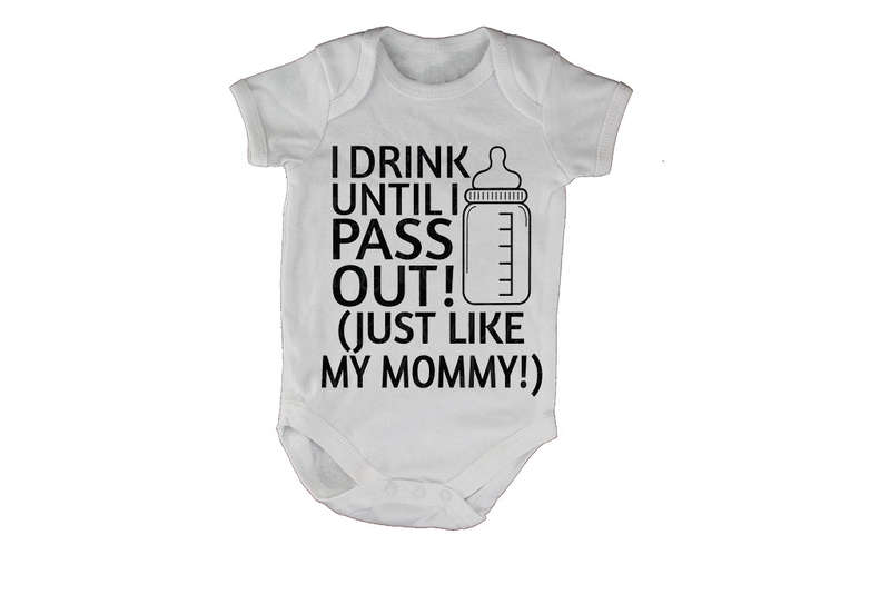I Drink, Just Like My Mommy - Baby Grow