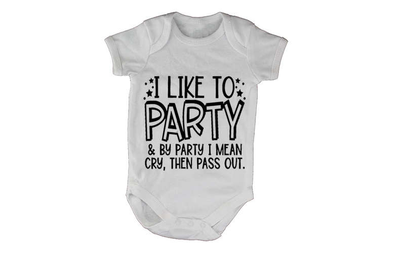 I Like To Party - Baby Grow