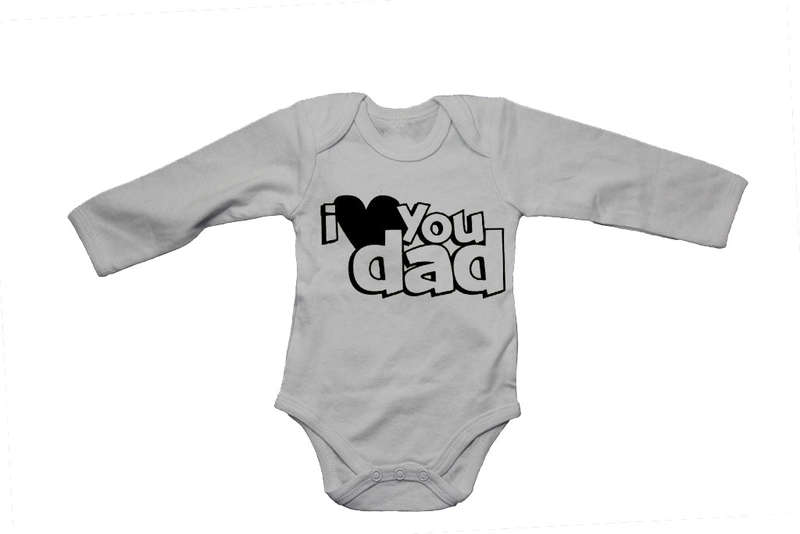 I Love You DAD - Baby Grow