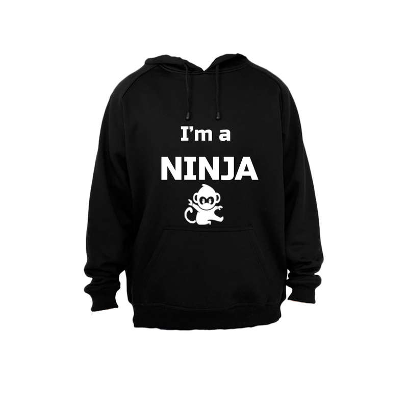 I'm a Ninja - Hoodie