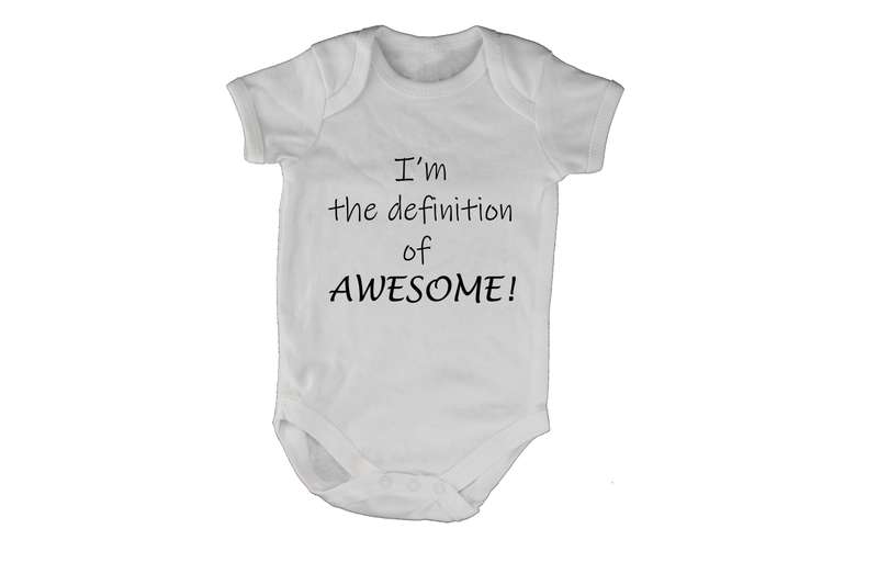 I'm the definition if Awesome!