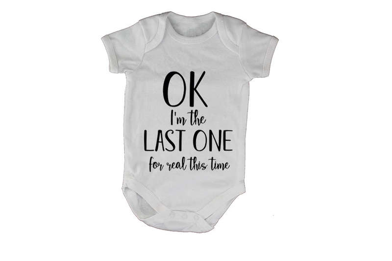 I'm the LAST One - Baby Grow