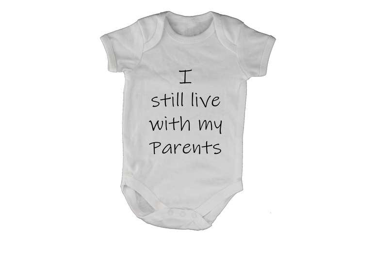 I Still Live with my Parents