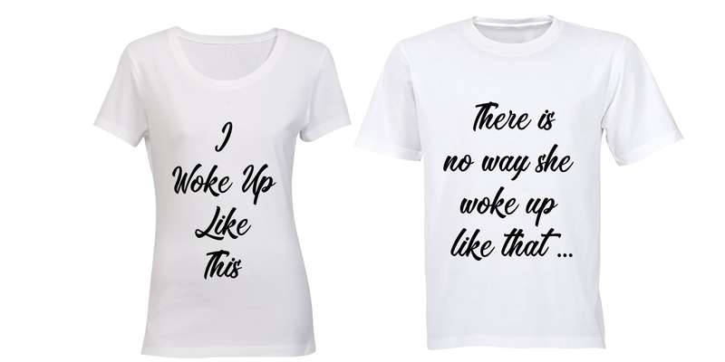 I woke up like this - Couples Tees