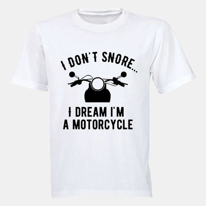 I Don't Snore - Adults - T-Shirt