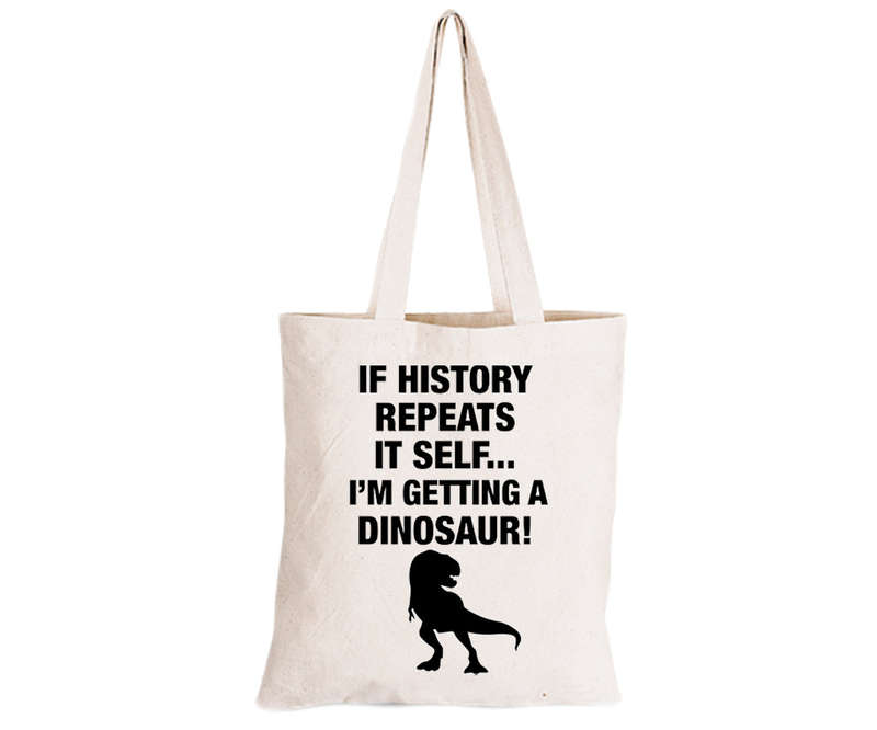 If History Repeats Itself - Eco-Cotton Natural Fibre Bag