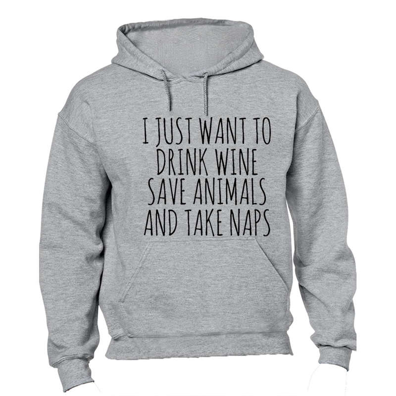 I Just Want To - Hoodie