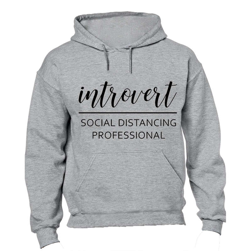 Introvert - Social Distancing Professional - Hoodie