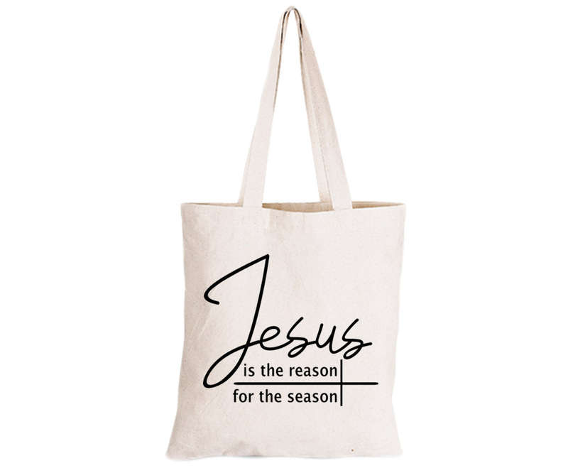 Jesus is the Reason - Eco-Cotton Natural Fibre Bag