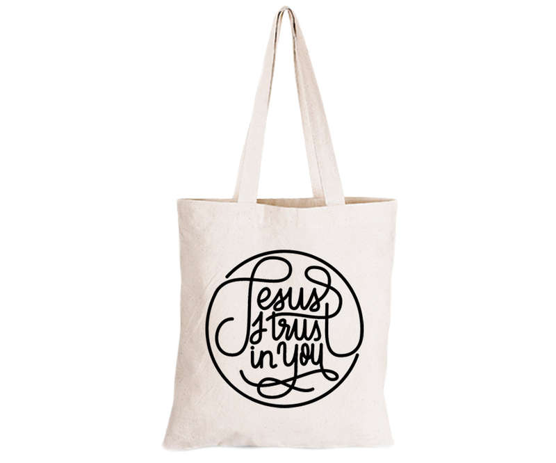 Jesus I Trust In You - Eco-Cotton Natural Fibre Bag