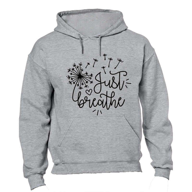 Just Breathe - Hoodie