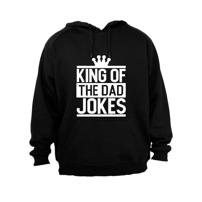 King of the Dad Jokes! - Hoodie