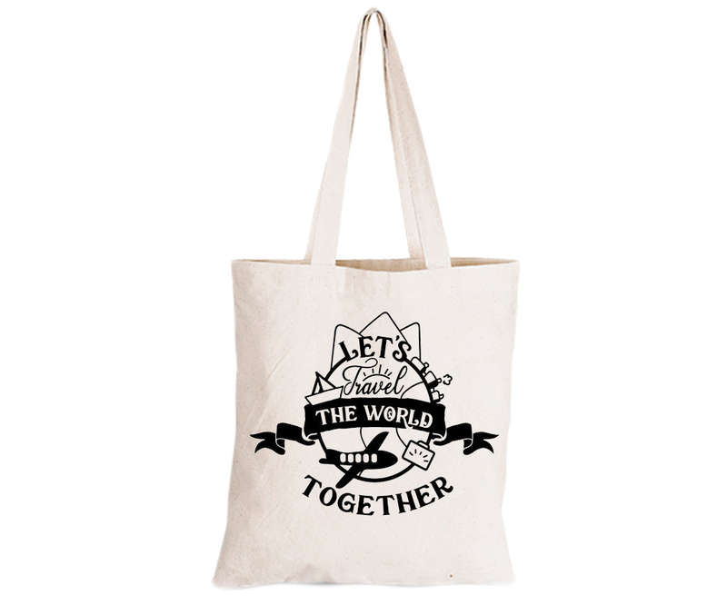 Let's Travel The World - Eco-Cotton Natural Fibre Bag