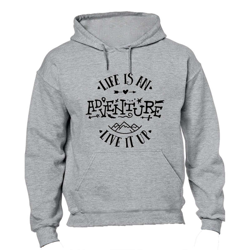 Life is an Adventure - Hoodie