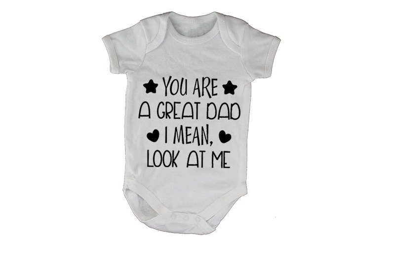 Look At Me - DAD - Baby Grow