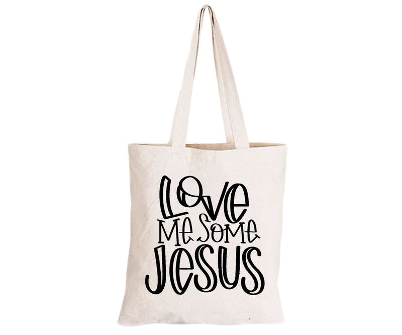 Love Me Some Jesus - Eco-Cotton Natural Fibre Bag