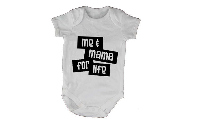 Me & Mama for Life - Baby Grow
