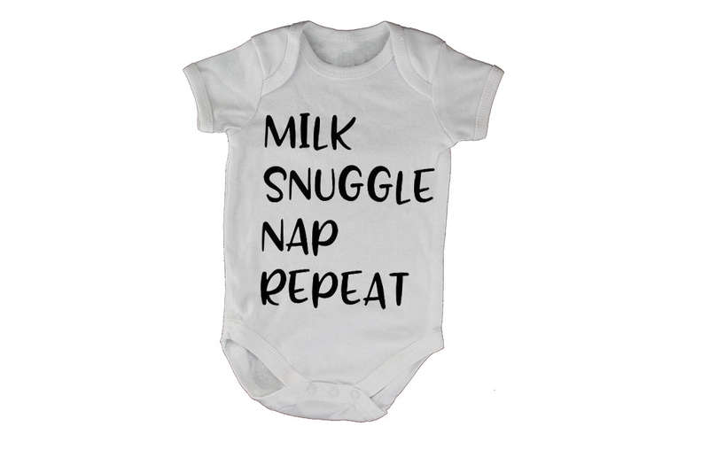 Milk. Snuggle. Nap. Repeat - Baby Grow