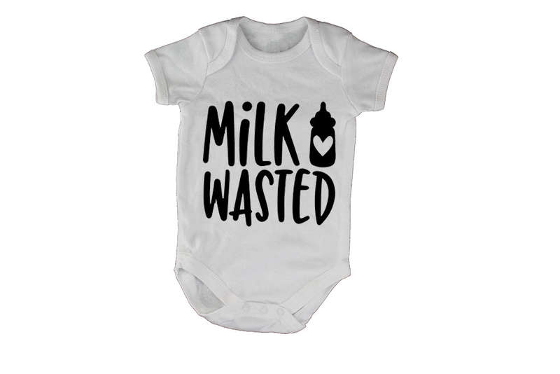 Milk Wasted - Baby Grow