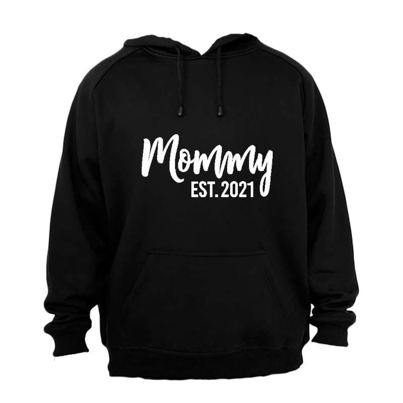 Mommy - EST 2021 - Hoodie