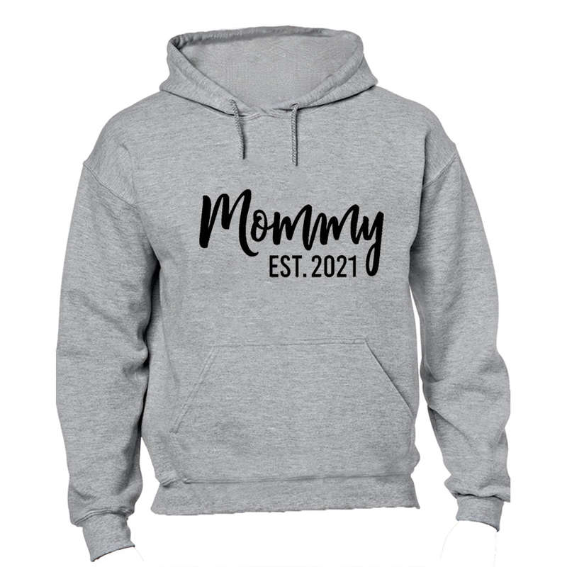 Mommy - EST 2021 - Hoodie