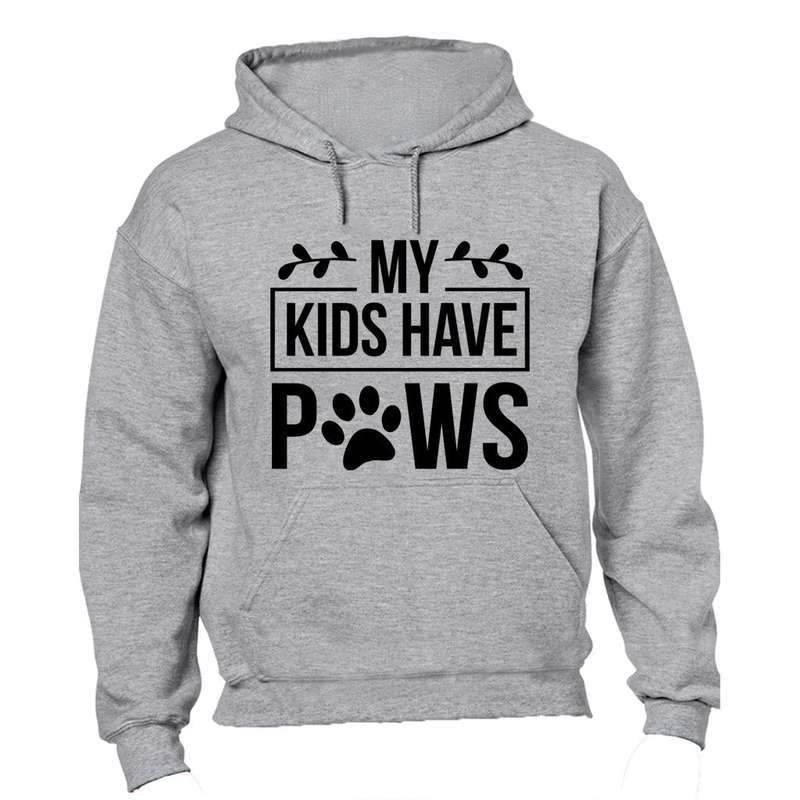 My Kids have Paws! - Hoodie