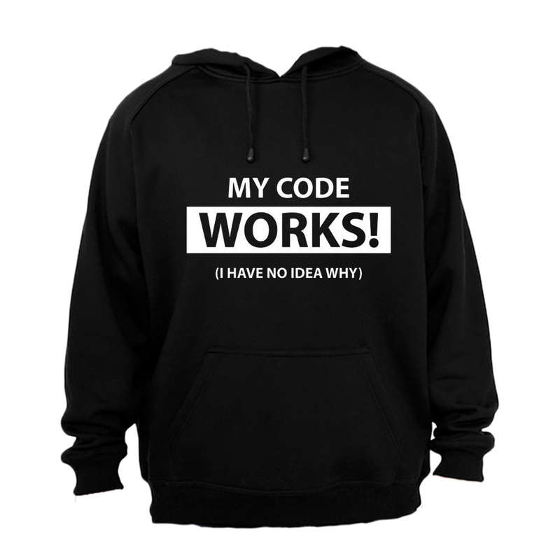 My Code Works! - Hoodie