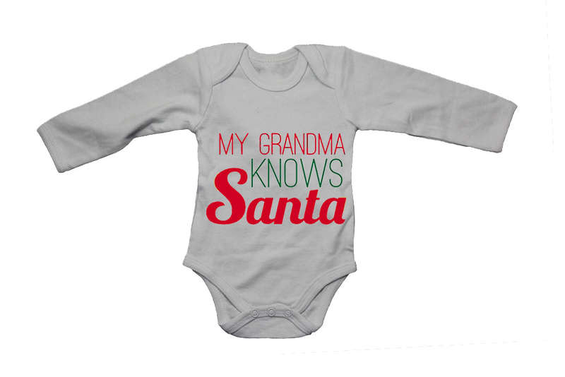 My Grandma Knows Santa - Christmas - Baby Grow