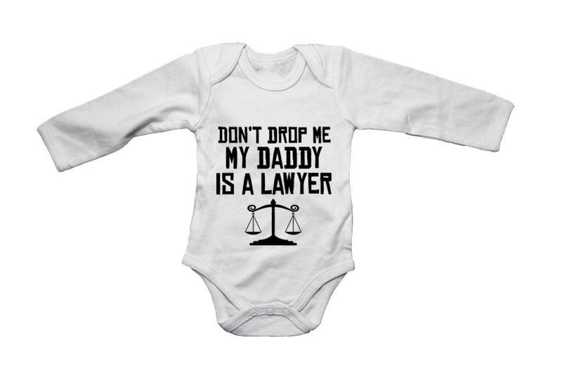 My DADDY Is A Lawyer - Baby Grow